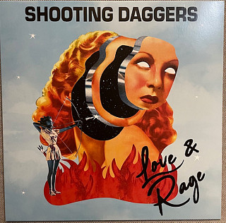 Shooting Daggers - Love & Rage