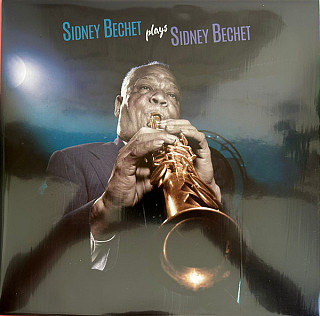 Sidney Bechet - Plays Sidney Bechet