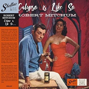 Robert Mitchum - Calypso is Like....