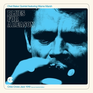 Chet Baker - Blues For a Reason