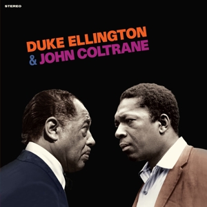 Duke Ellington& John Coltrane - Duke Ellington & John Coltrane