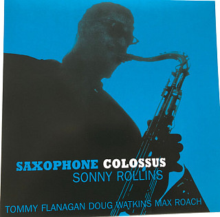 Sonny Rollins - Saxophone Colossus