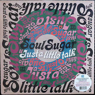 Soul Sugar - Just a Little Talk