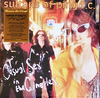 Sultans Of Ping F.C. - Casual Sex In the Cineplex