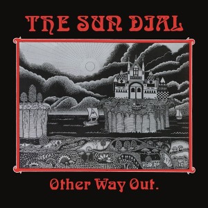 Sun Dial - Other Way Out