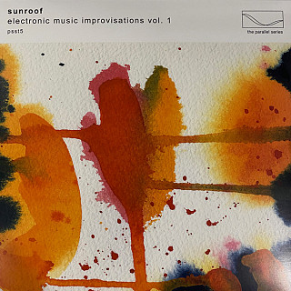 Sunroof - Electronic Music Improvisations, Vol. 1