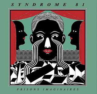 Syndrome 81 - Prisons Imaginaires