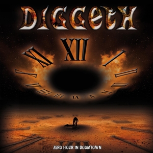 Diggeth - Zero Hour In Doom Town