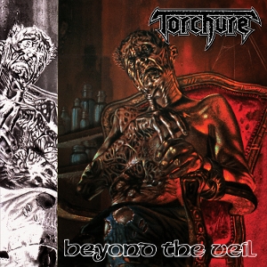 Torchure - Beyond the Veil