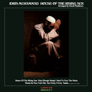 Idris Muhammad - House of the Rising Sun