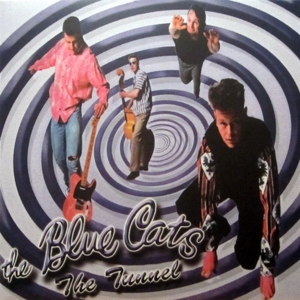 Blue Cats - The Tunnel