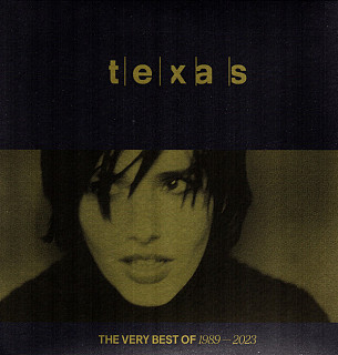 Texas - Very Best of 1989-2023