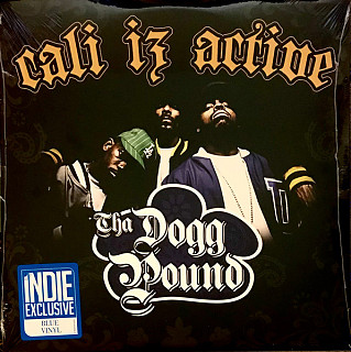 Tha Dogg Pound - Cali Iz Active