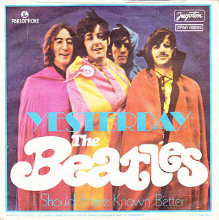 The Beatles - Yesterday / I Should Have Known Better