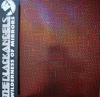 The Black Angels - Wilderness of Mirrors