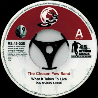 The Chosen Few Band - What It Takes To Live / To Love - vinyl LP