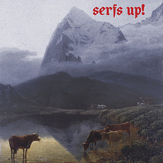 The Fat White Family - Serfs Up!