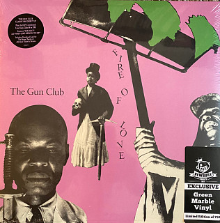 The Gun Club - Fire of Love