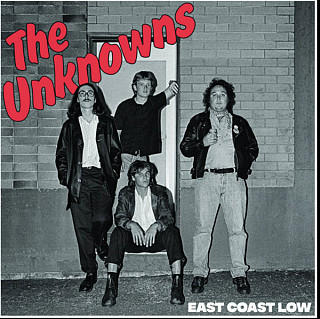 the Unknowns - East Coast Low