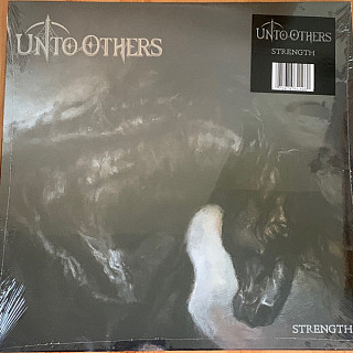 Unto Others - Strength