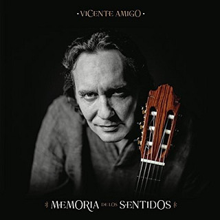 Vicente Amigo - Memoria De Los Sentidos