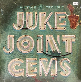 Vintage Trouble - Juke Joint Gems