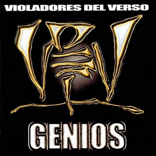 Violadores Del Verso - Genios