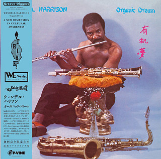 Wendell Harrison - Organic Dream