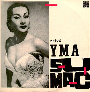 Yma Sumac - Zpívá Yma Sumac