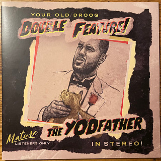 Your Old Droog - Yodfather/the Shining