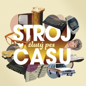 Žlutý Pes - Stroj času